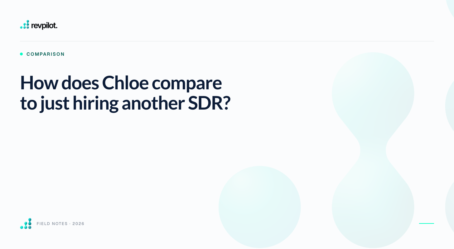 How does Chloe compare to hiring another SDR?