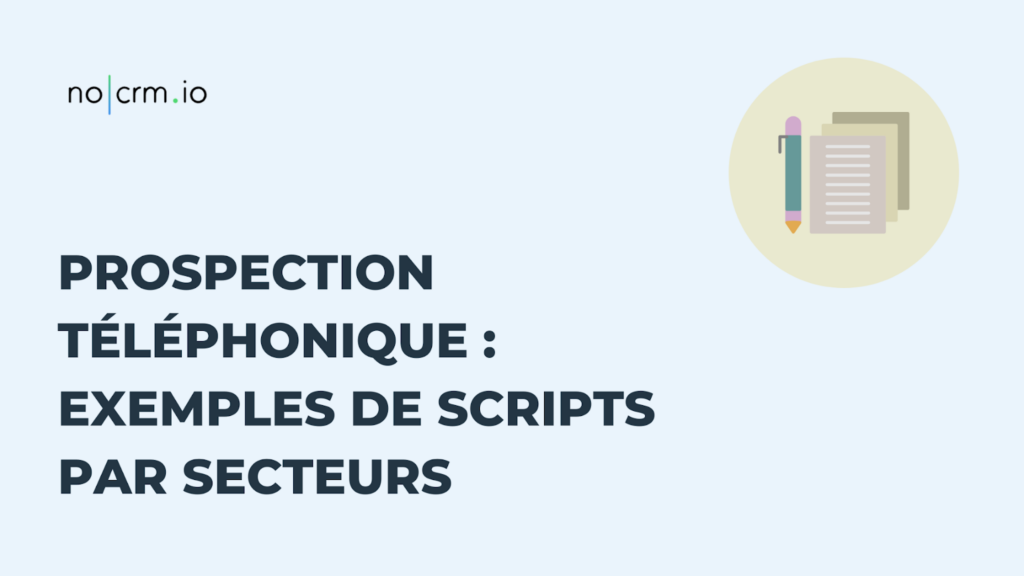 Prospection téléphonique - exemple de scripts par secteurs