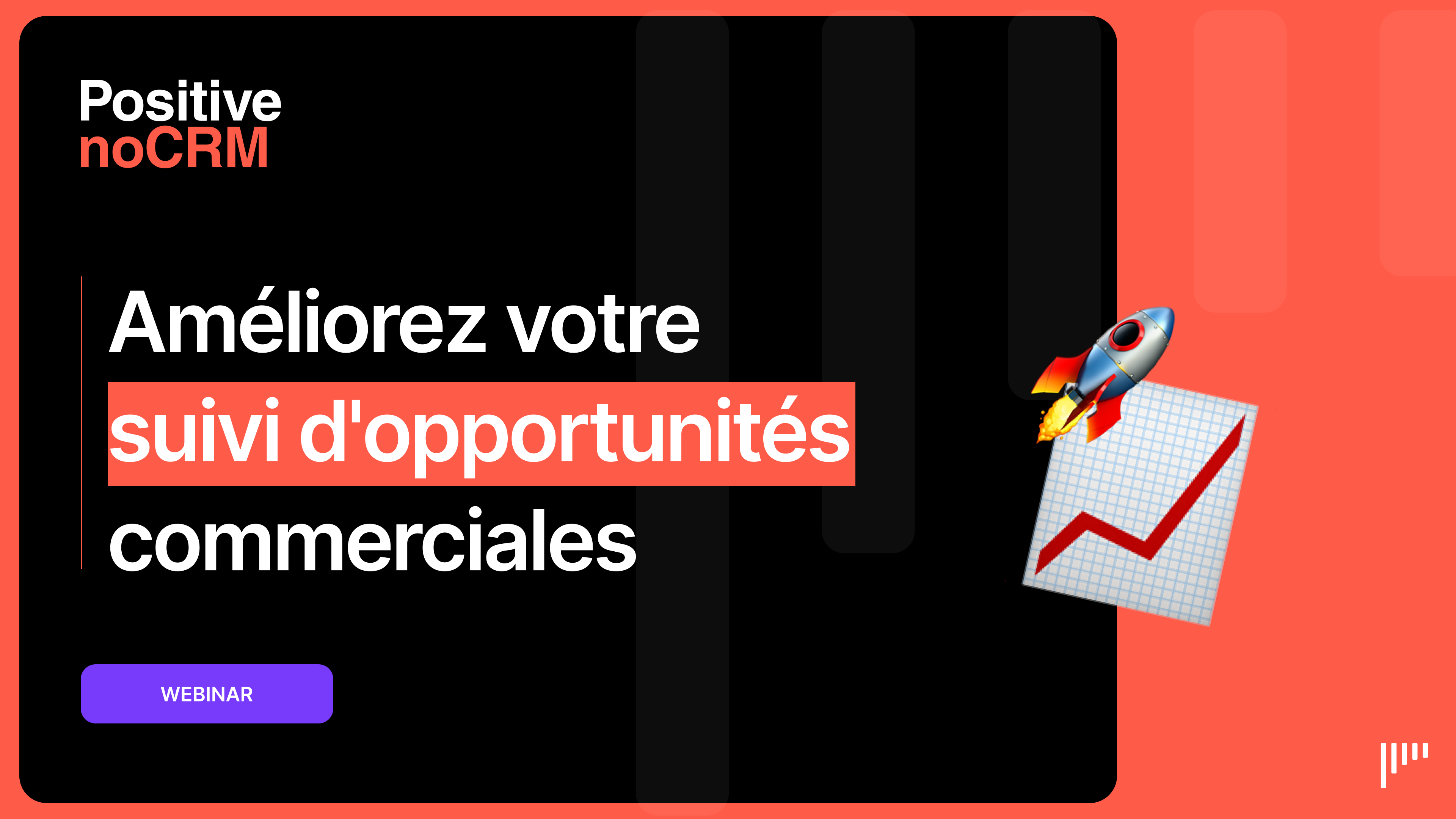 Visuel du webinar : Améliorez votre suivi d'opportunités commerciales