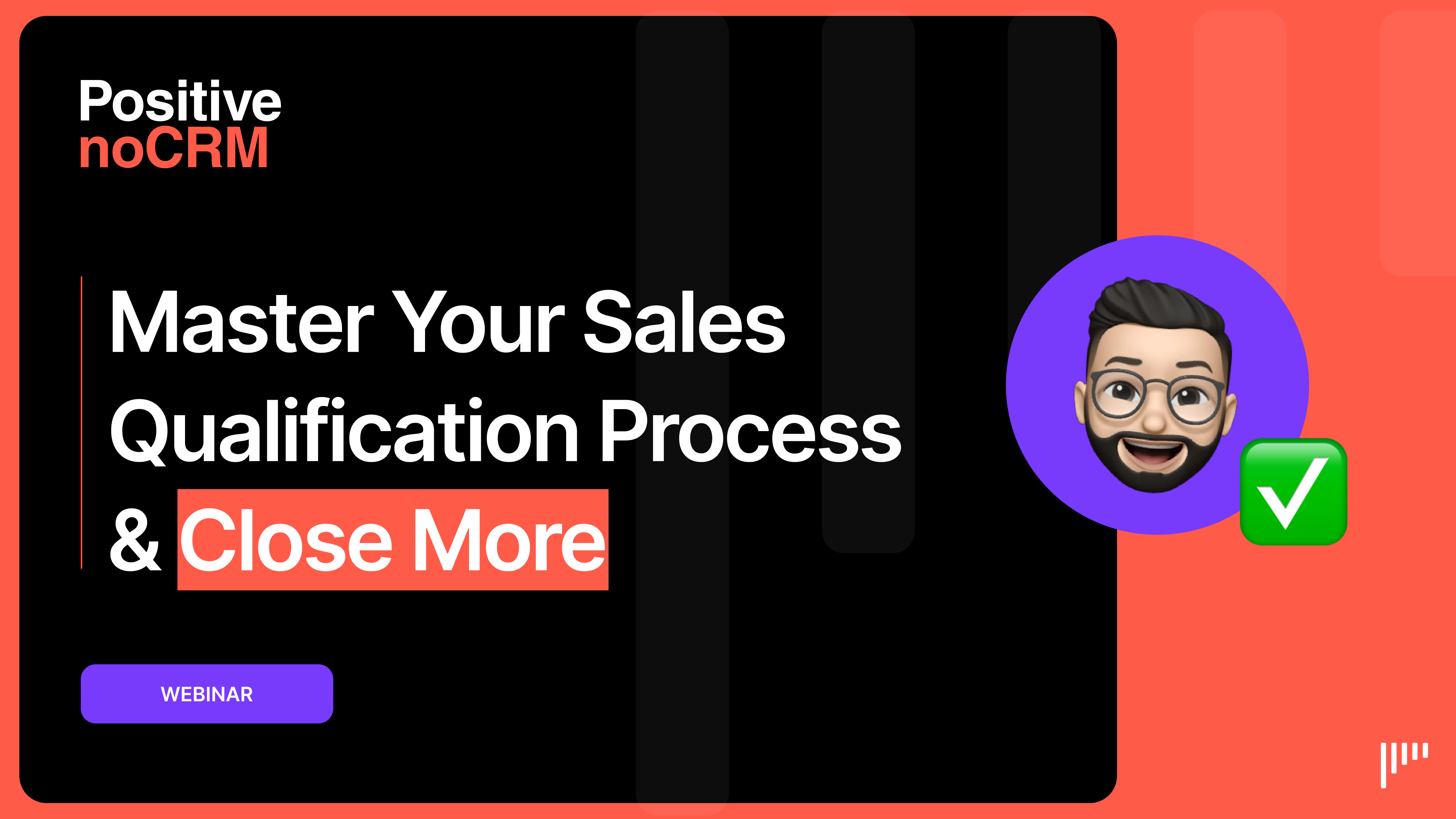 Webinar cover: Master Your Sales Qualification Process and Close More Deals