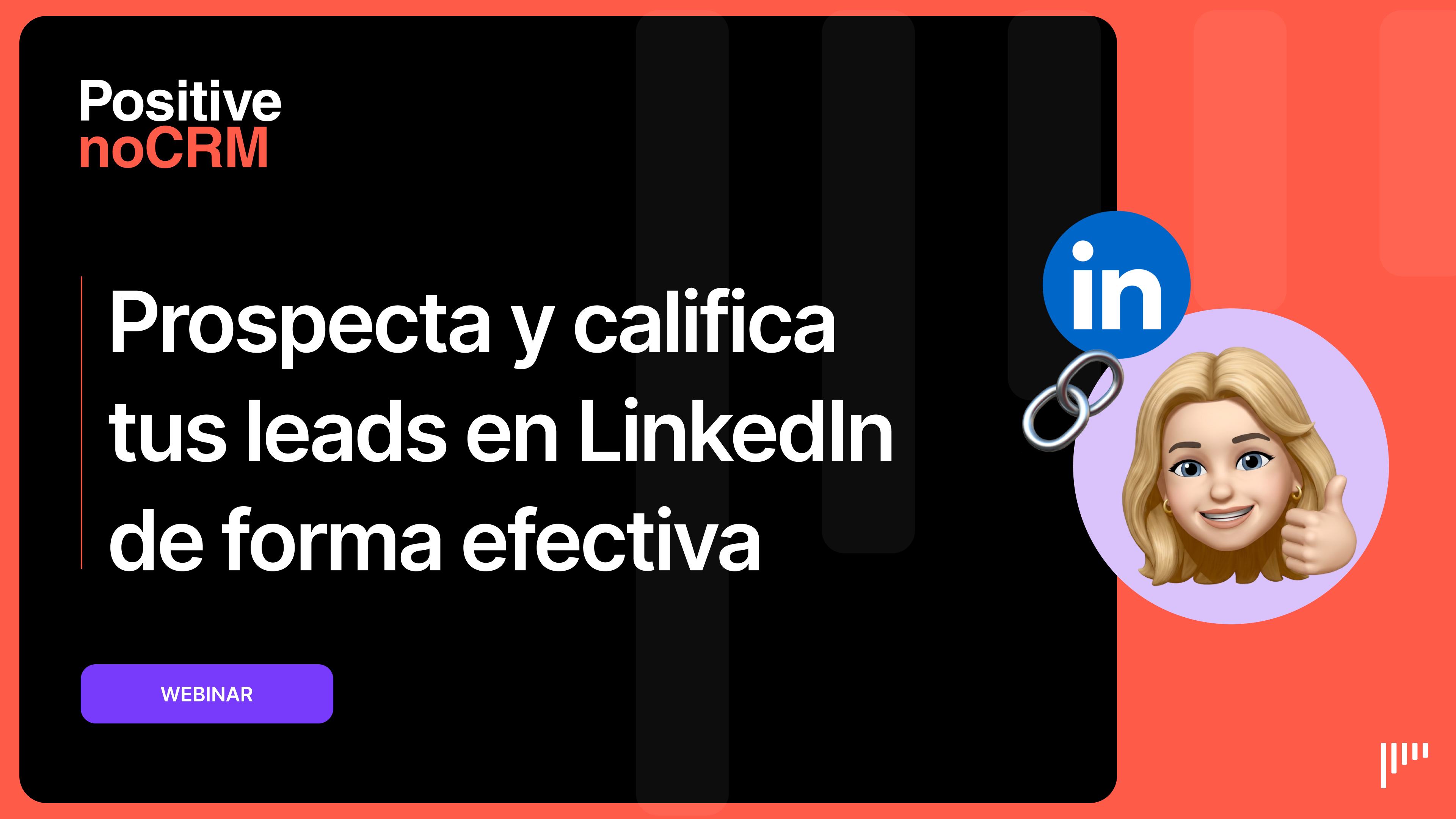 Portada del webinar: Prospecta y califica tus leads en LinkedIn de forma fácil y efectiva