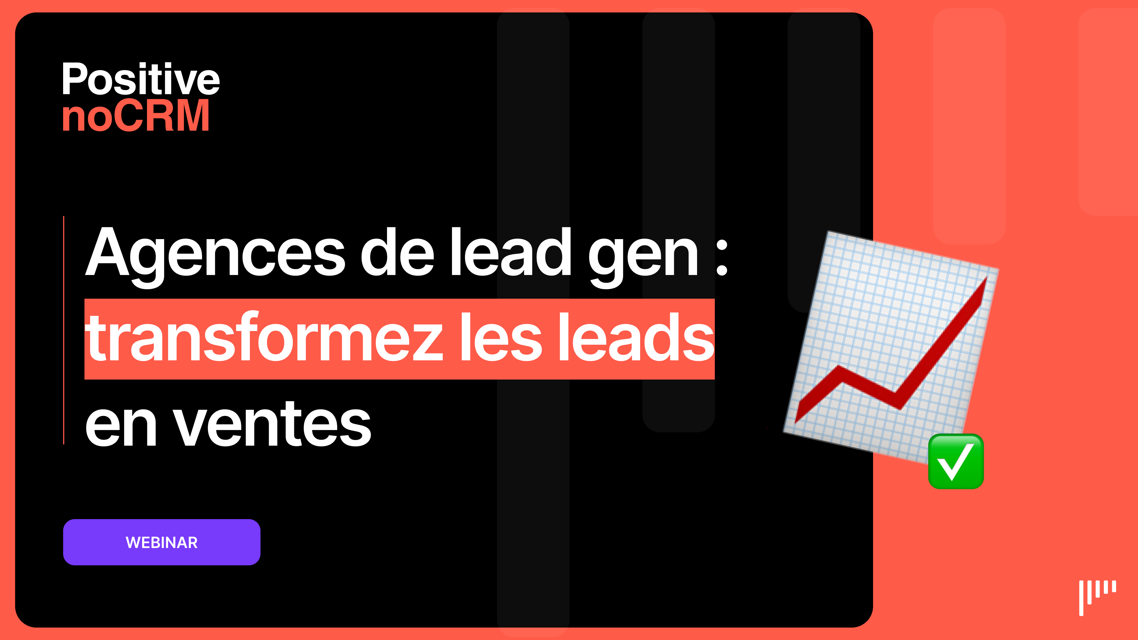 Visuel du webinar : Agences de lead gen : transformez les leads en ventes