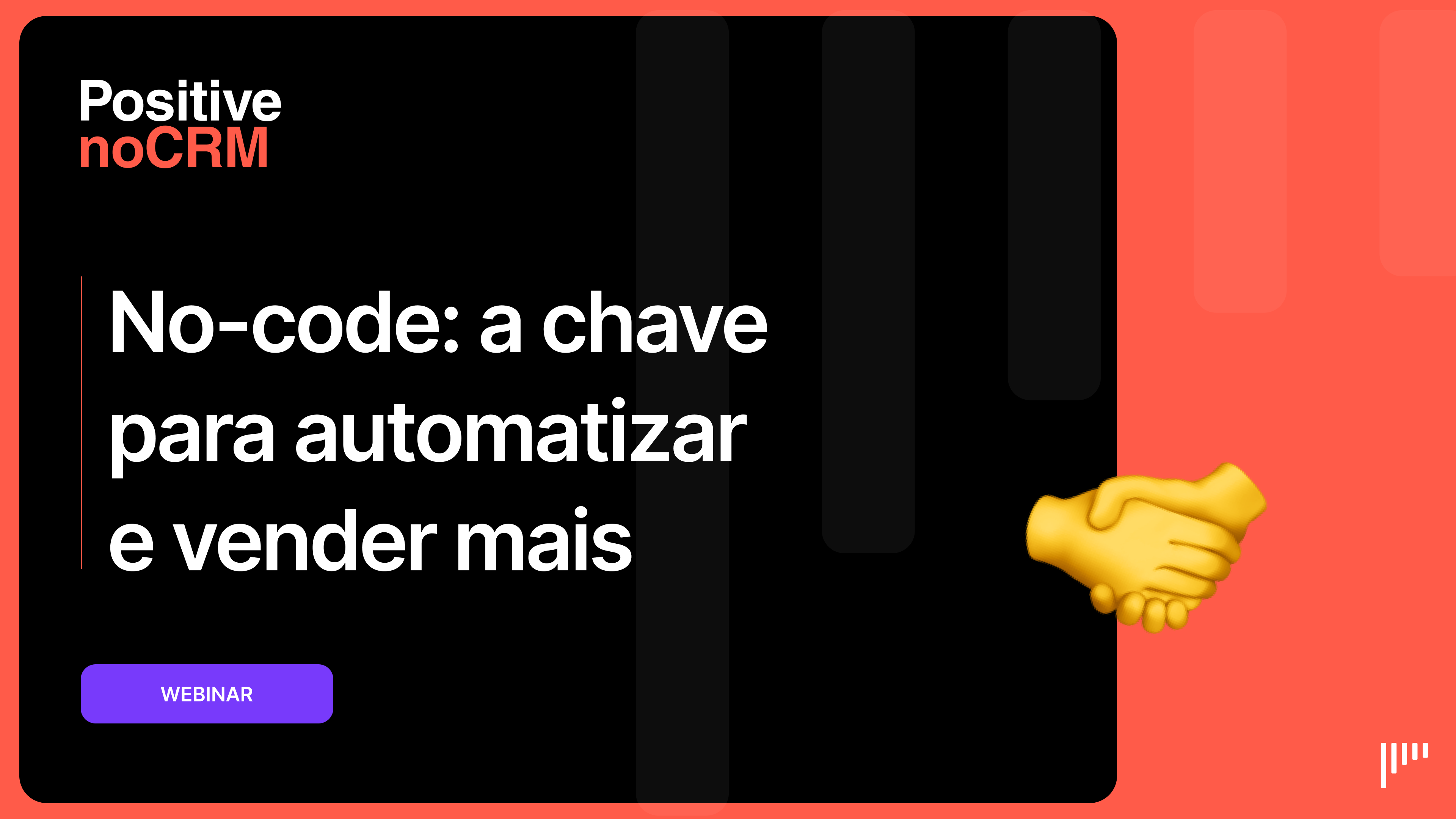 Capa do webinar: No-code: a chave para automatizar e vender mais