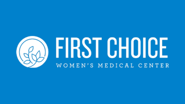 First Choice Womens Medical Center.