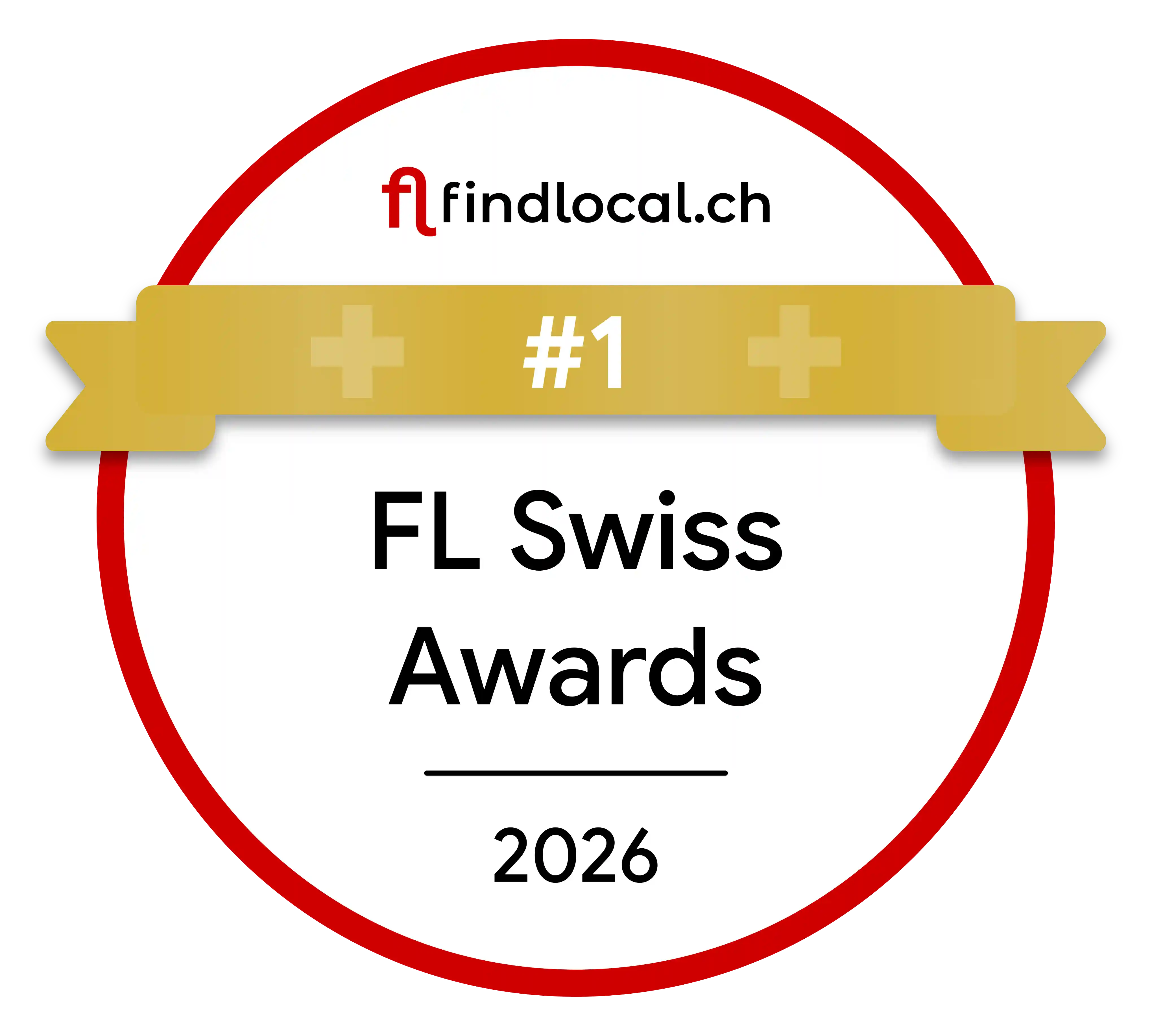 Rundes Abzeichen mit rotem Rand und goldenem Banner mit der Aufschrift '#1', darunter steht 'FL Swiss Awards 2026' und das Logo von findlocal.ch oben.