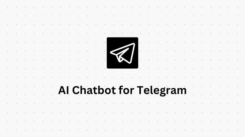 Build an AI Chatbot for Telegram [Template]