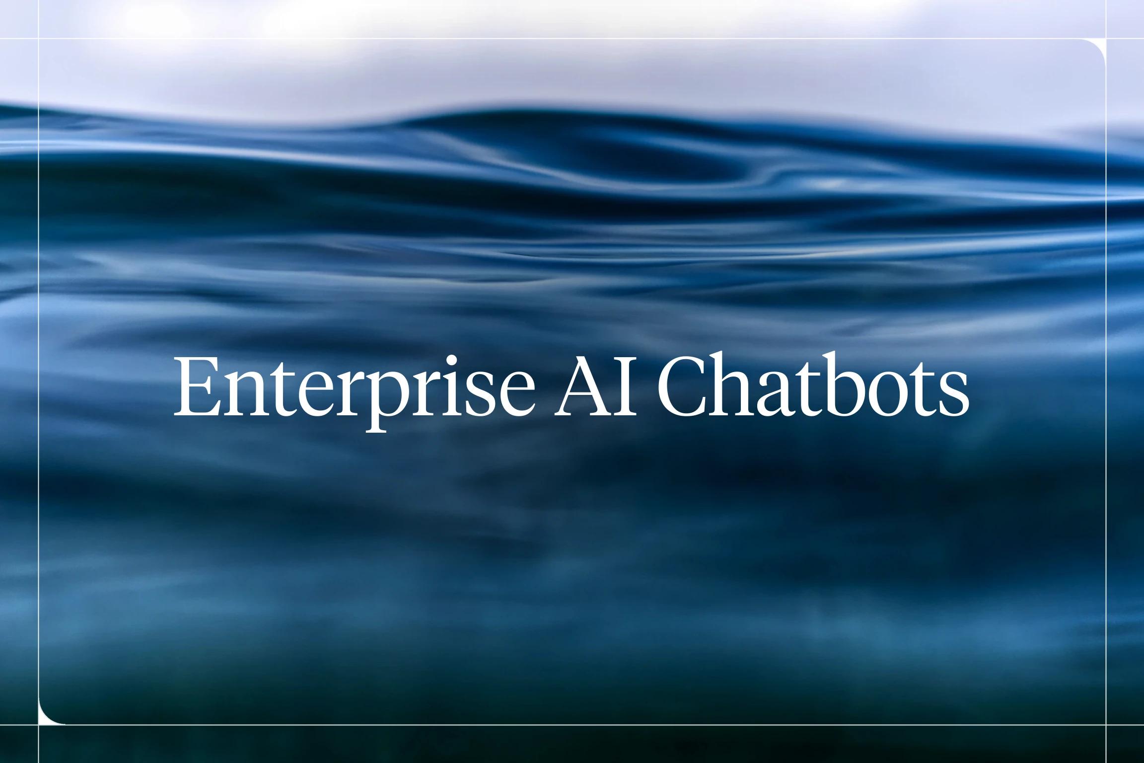 The Best Enterprise AI Chatbots in 2026 [Reviewed and Compared]