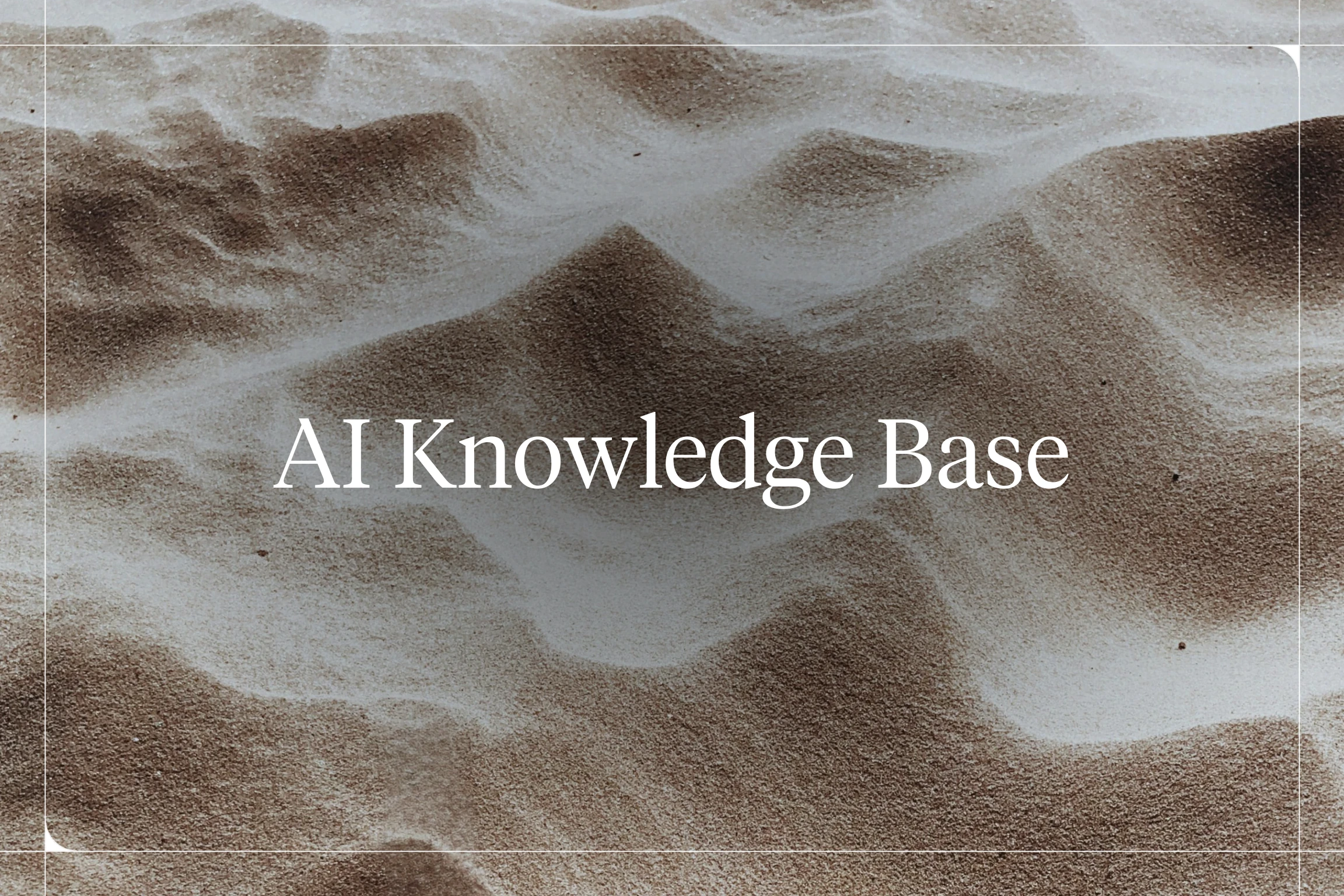 AI Knowledge Base in 2026: How It Works, How to Build One, and the Best Tools