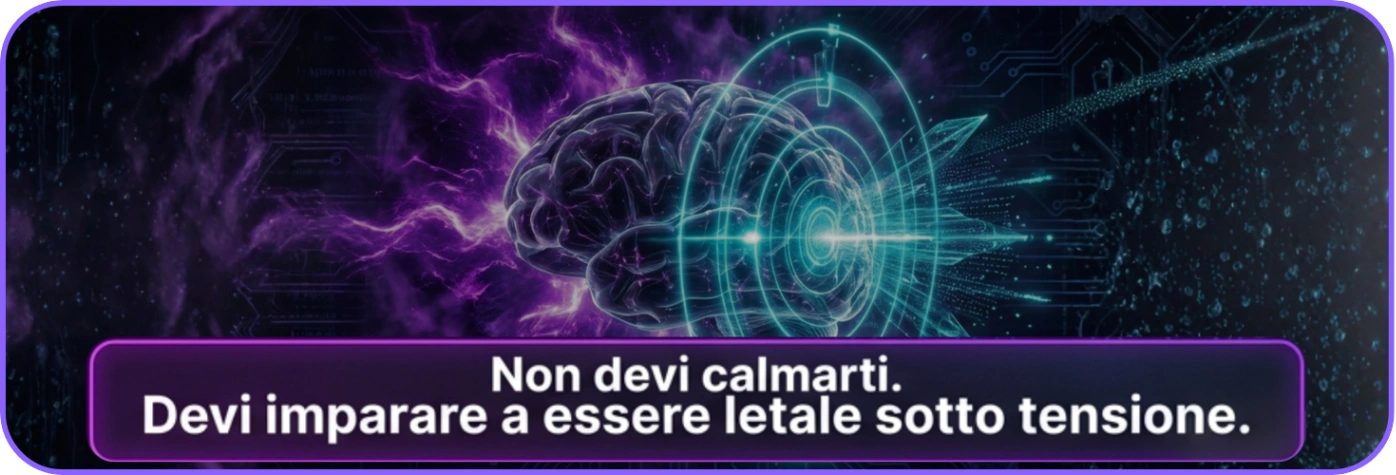 Digital illustration of a human brain with futuristic circular targeting graphics and electric purple energy in the background, accompanied by the Italian text: 'Non devi calmarti. Devi imparare a essere letale sotto tensione.'