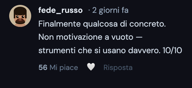 Comment in Italian praising practical tools over empty motivation, rated 10 out of 10, with 56 likes.