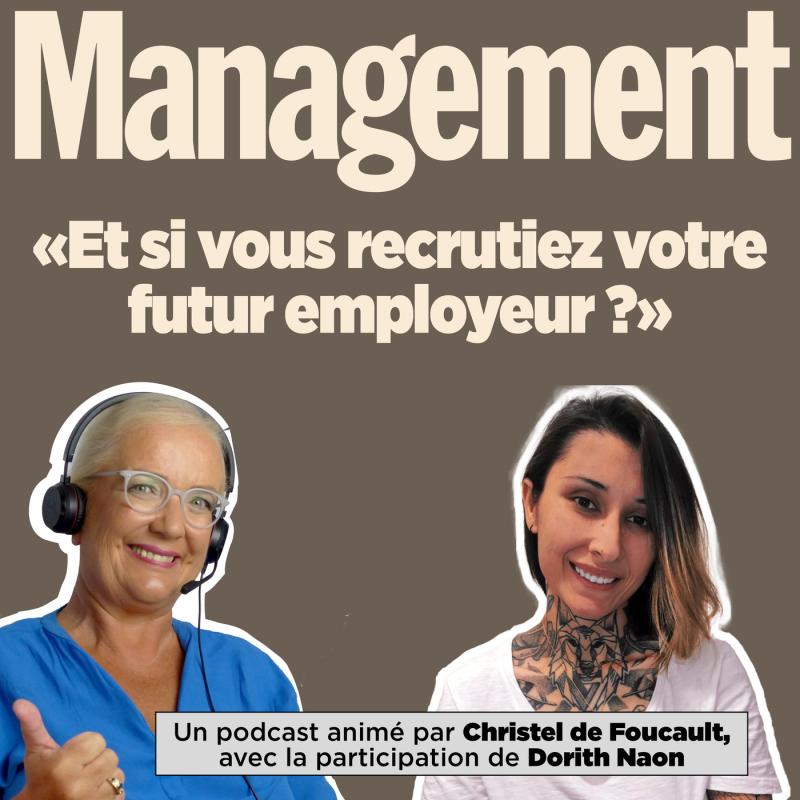 "Et si vous recrutiez votre futur employeur ?"