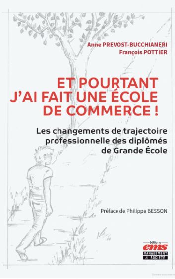 Couverture de l'ouvrage "Et pourtant j'ai fait école de commerce"