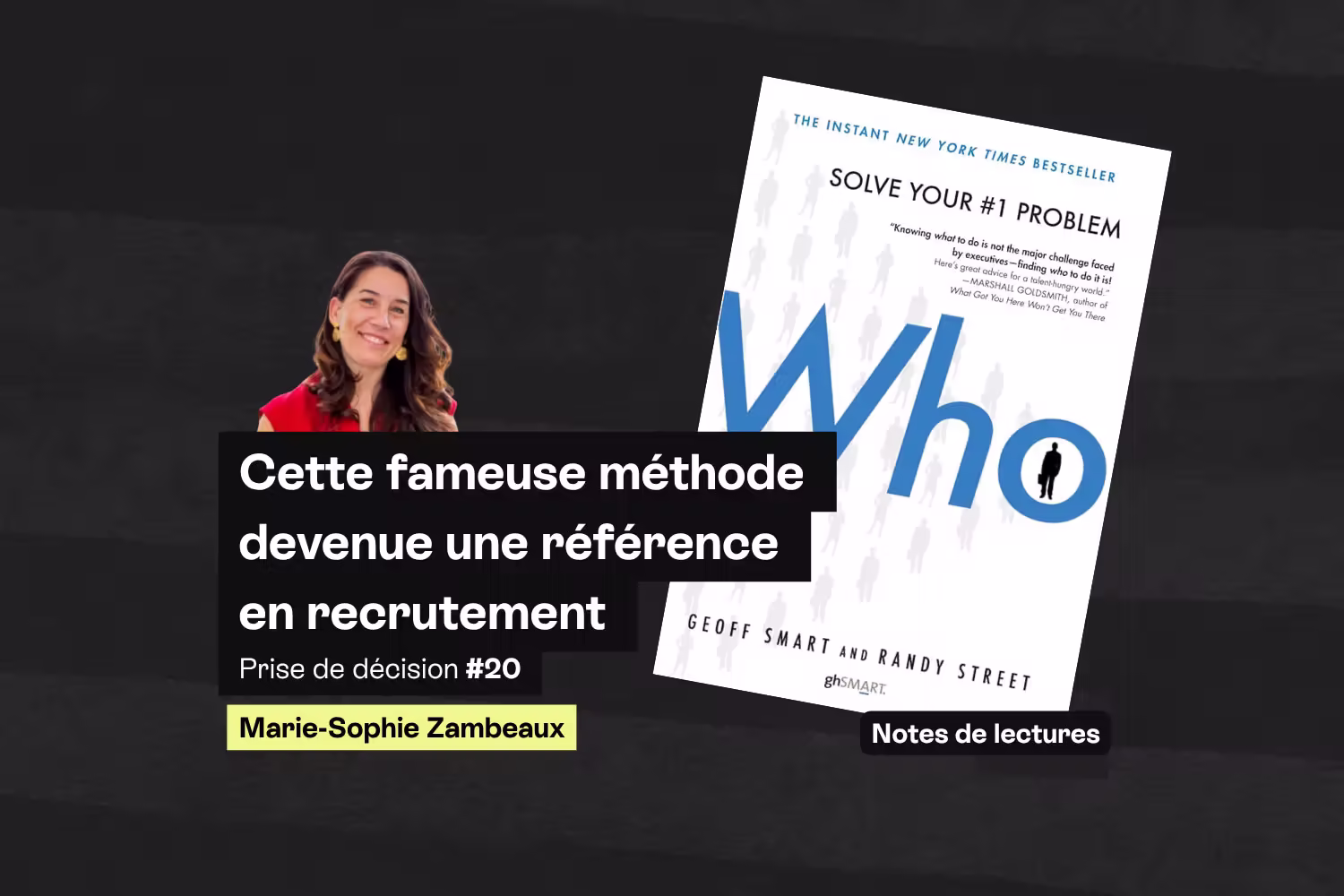 Cette fameuse méthode devenue une référence en recrutement