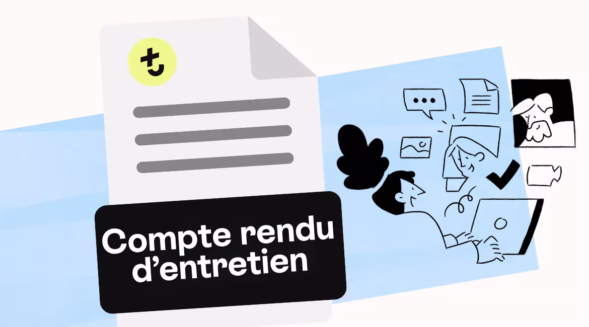 Compte-rendu d'entretien d'embauche : modèle et conseils