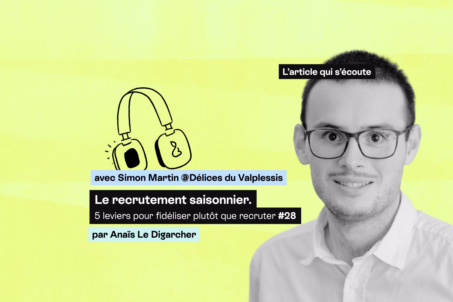 Recrutement saisonnier : ne plus repartir de zéro