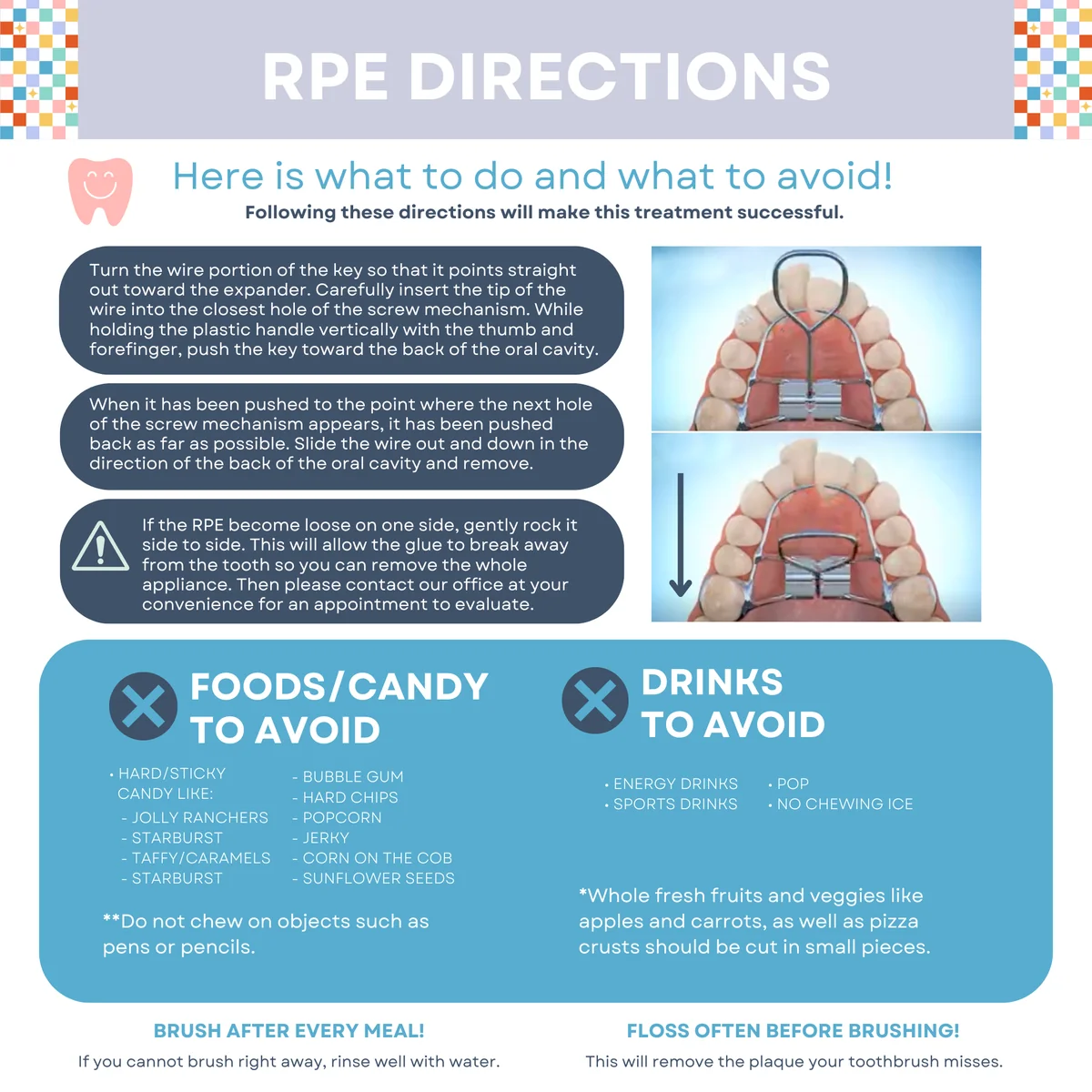 Schoettger Orthodontics RPE Directions card showing turning key instructions