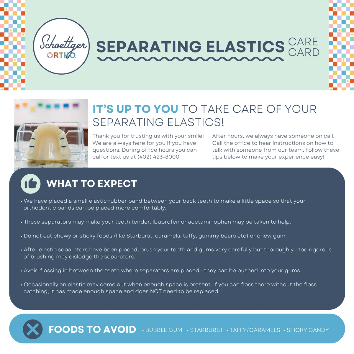 Schoettger Orthodontics Separating Elastics Care Card explaining what to expect with separators