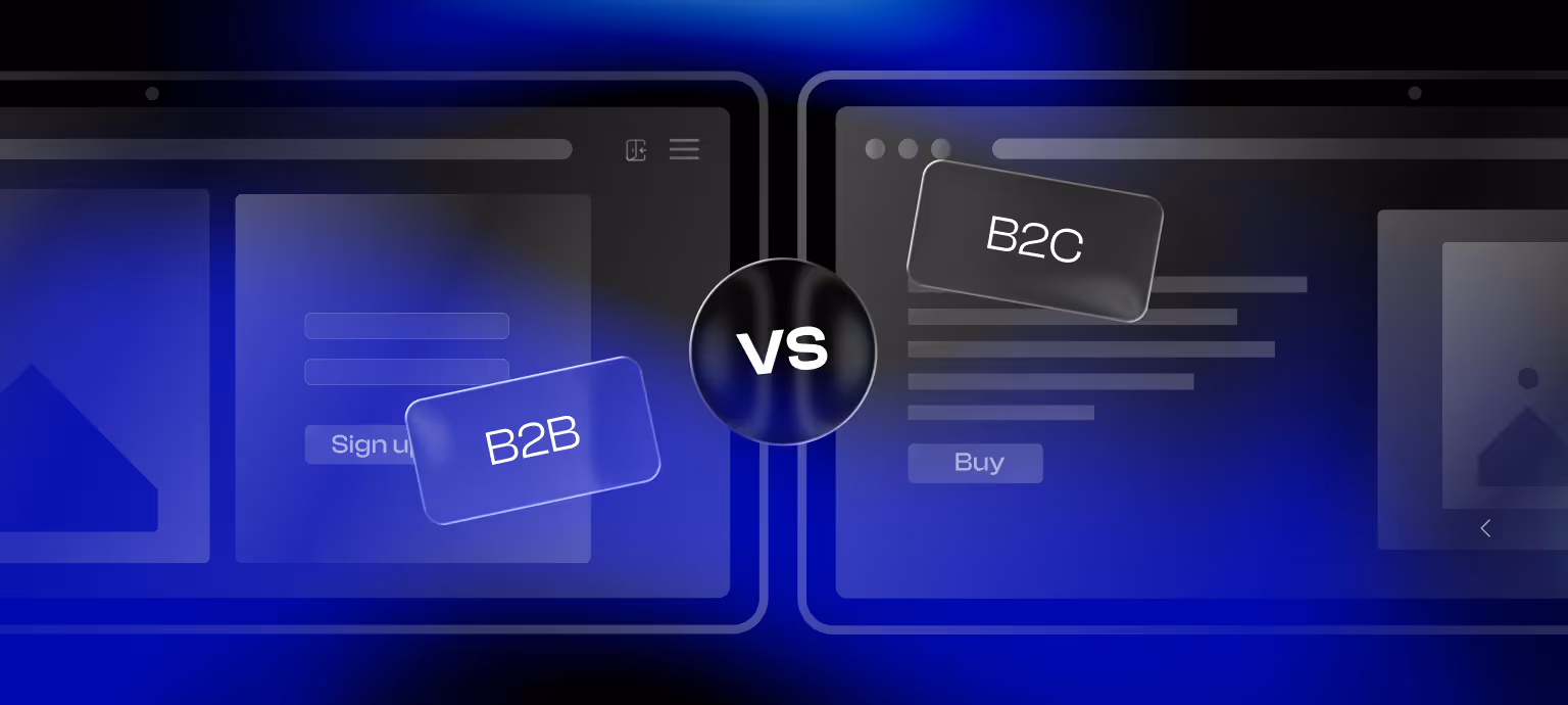 B2B Website VS B2C Website: Core Differences