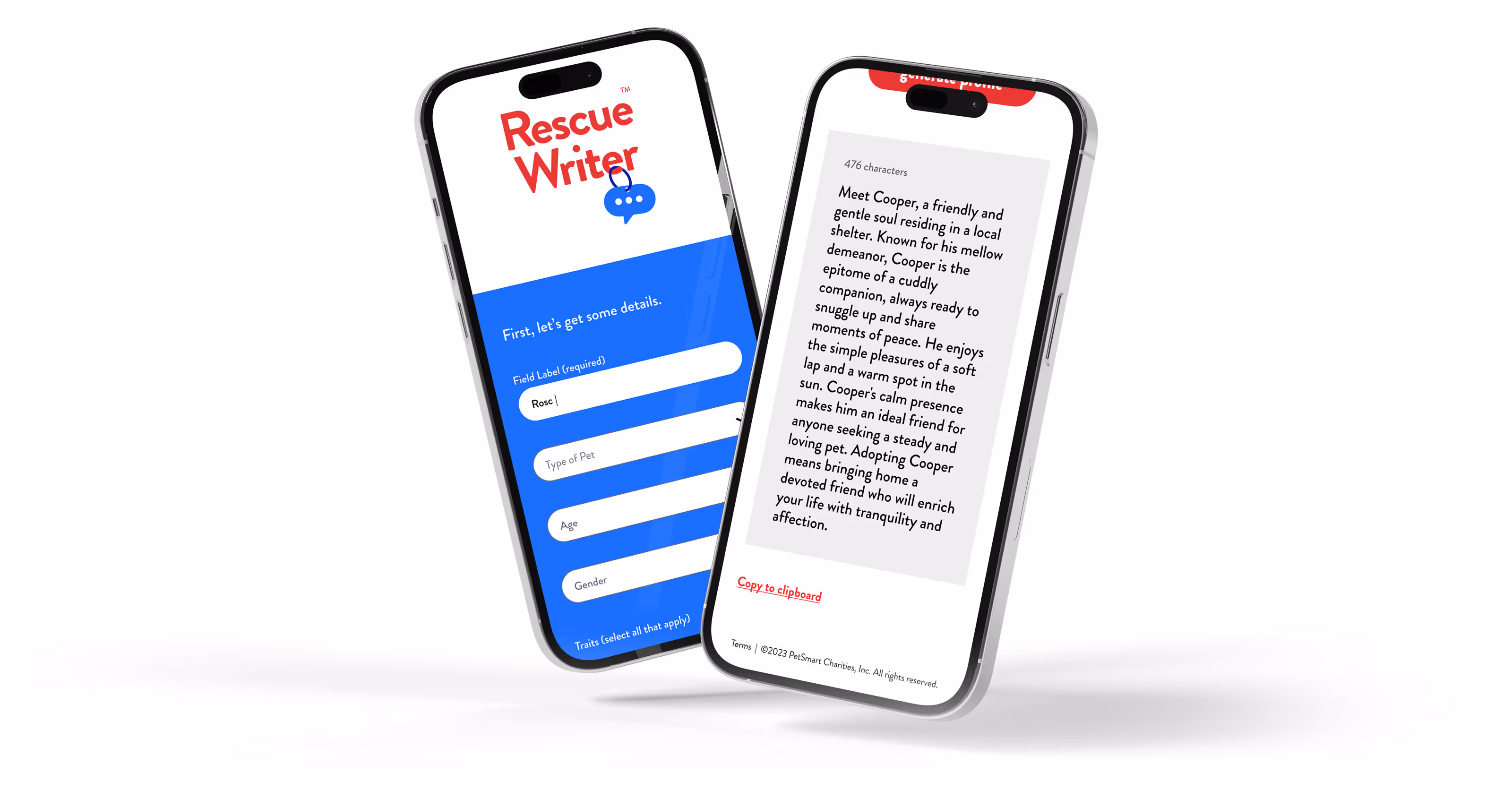 Two smartphones display the Rescue Writer app: one shows a form to enter pet details, the other shows a generated pet adoption profile for a dog named Cooper.