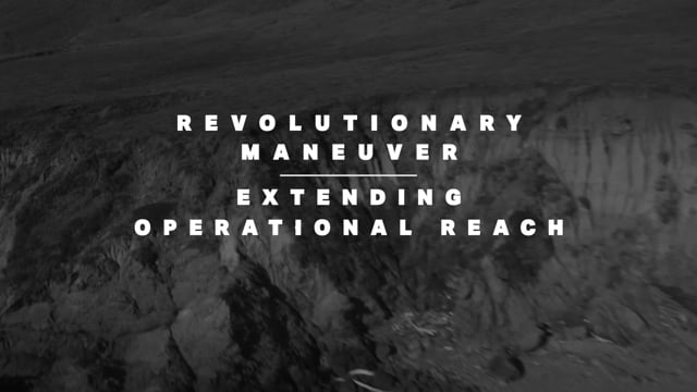 Revolutionary Maneuver: Extending Operational Reach