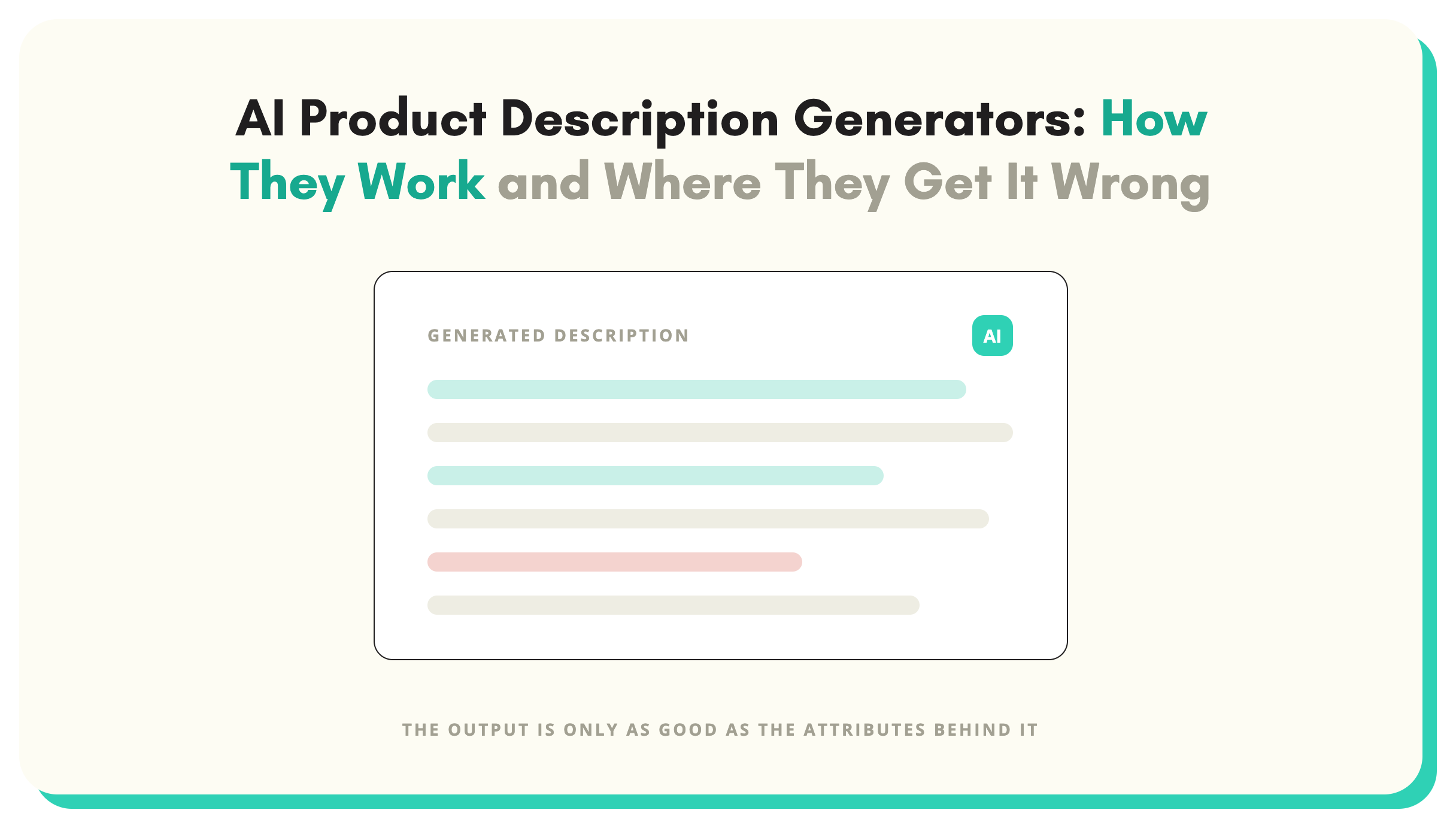 AI Product Description Generators: How They Work and Where They Get It Wrong