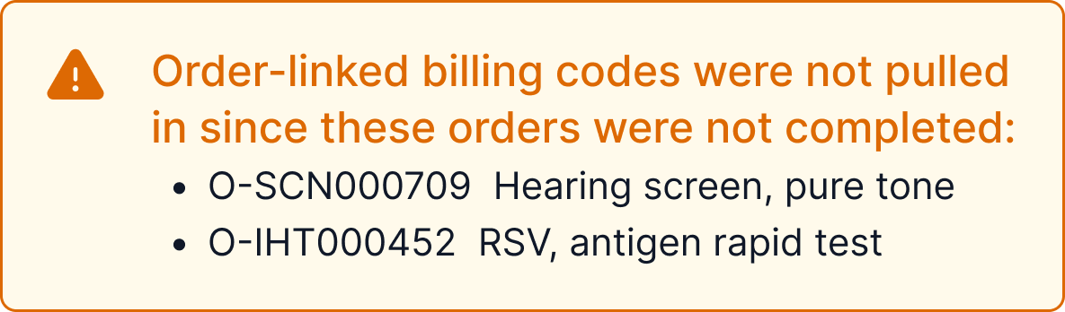 Alert listing order-linked billing codes that were not pulled in from completed orders