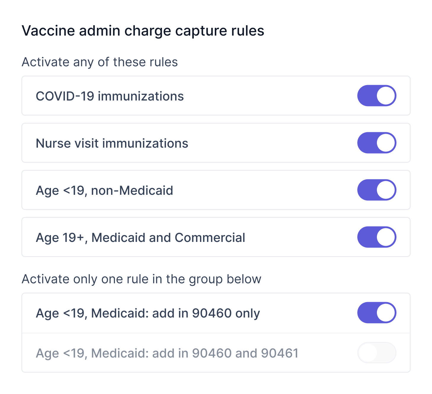 Vaccine admin charge capture rule toggles by age and coverage type