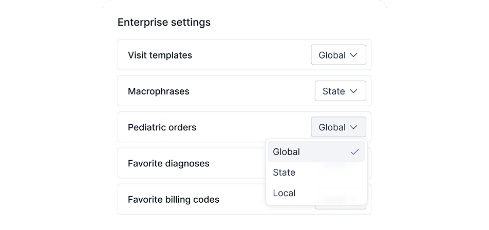 Develo enterprise settings with visit templates, macrophrases, and pediatric orders each set to global, state, or local
