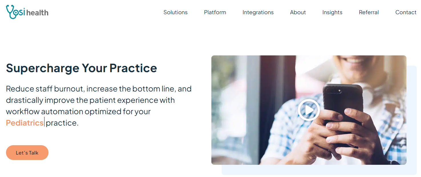 Yosi Health homepage promoting pediatric practice workflow automation, featuring the headline “Supercharge Your Practice” alongside an image of a person using a smartphone.
