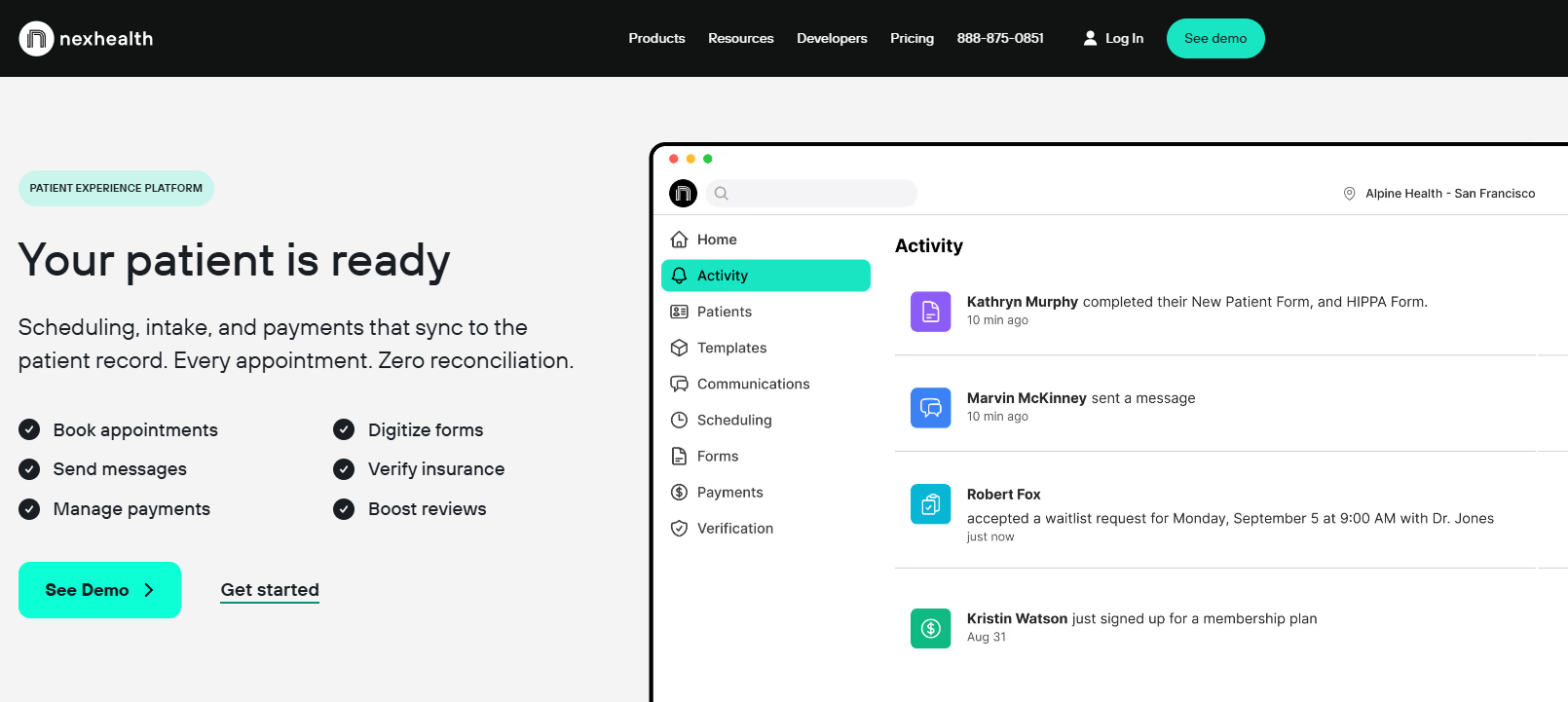 NexHealth patient experience platform homepage featuring the headline “Your patient is ready” alongside a dashboard showing scheduling, forms, communications, and payment activity.