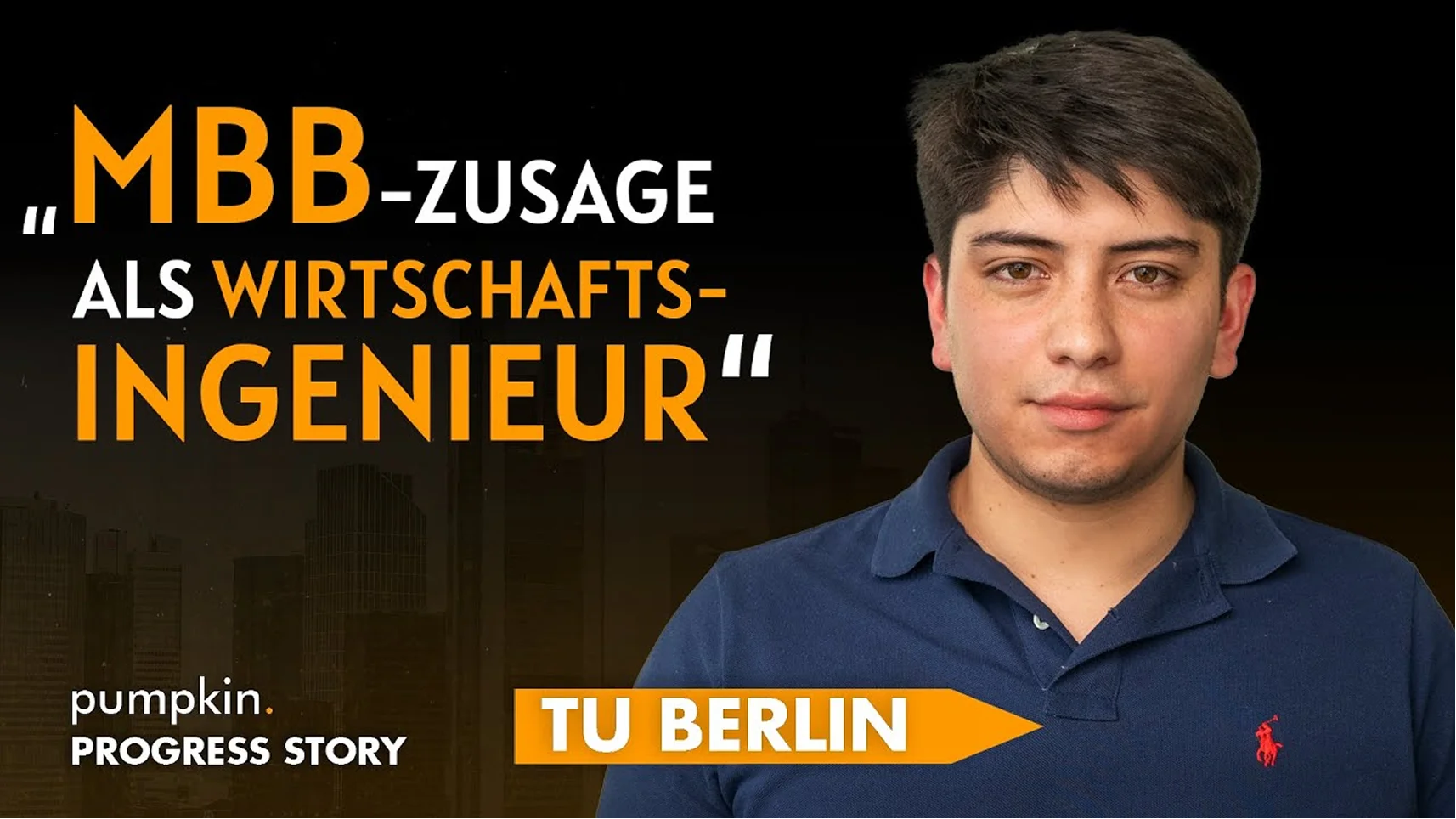 Porträt eines jungen Mannes neben Text zur MBB-Zusage als Wirtschaftsingenieur an der TU Berlin.