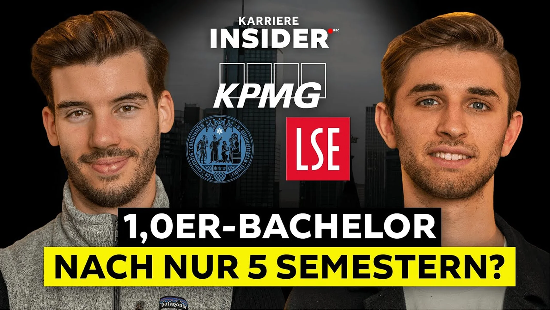 Zwei Männer mit Logos von KPMG, LSE und Universität neben Text zu einem Bachelor mit Note 1,0 nach 5 Semestern.