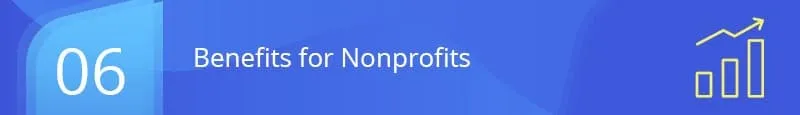 How exactly does my nonprofit benefit?