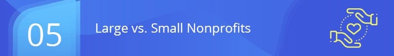Are small nonprofits held to the same standard as large ones?