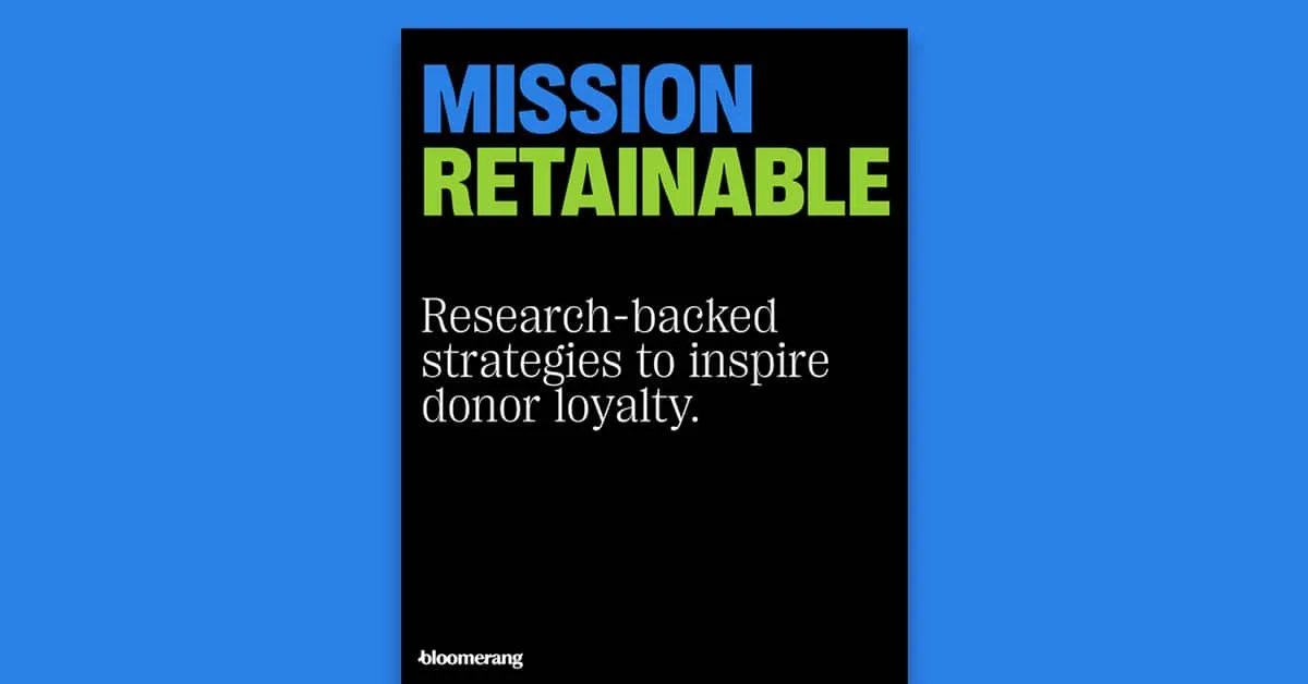 Mission Retainable: Closing the Donor Retention Gap