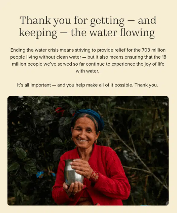 A thank-you message in a charity:water email showcasing the importance of donations for the organization's mission