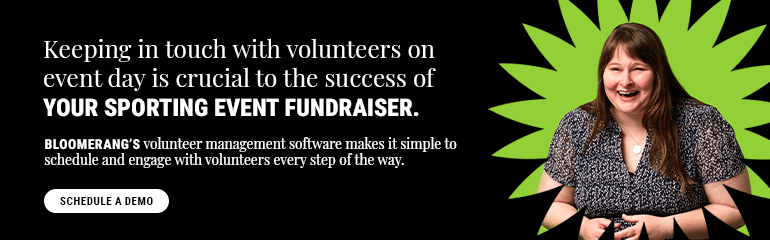 Keeping in touch with volunteers on event day is crucial to the success of your sporting event fundraiser. Bloomerang