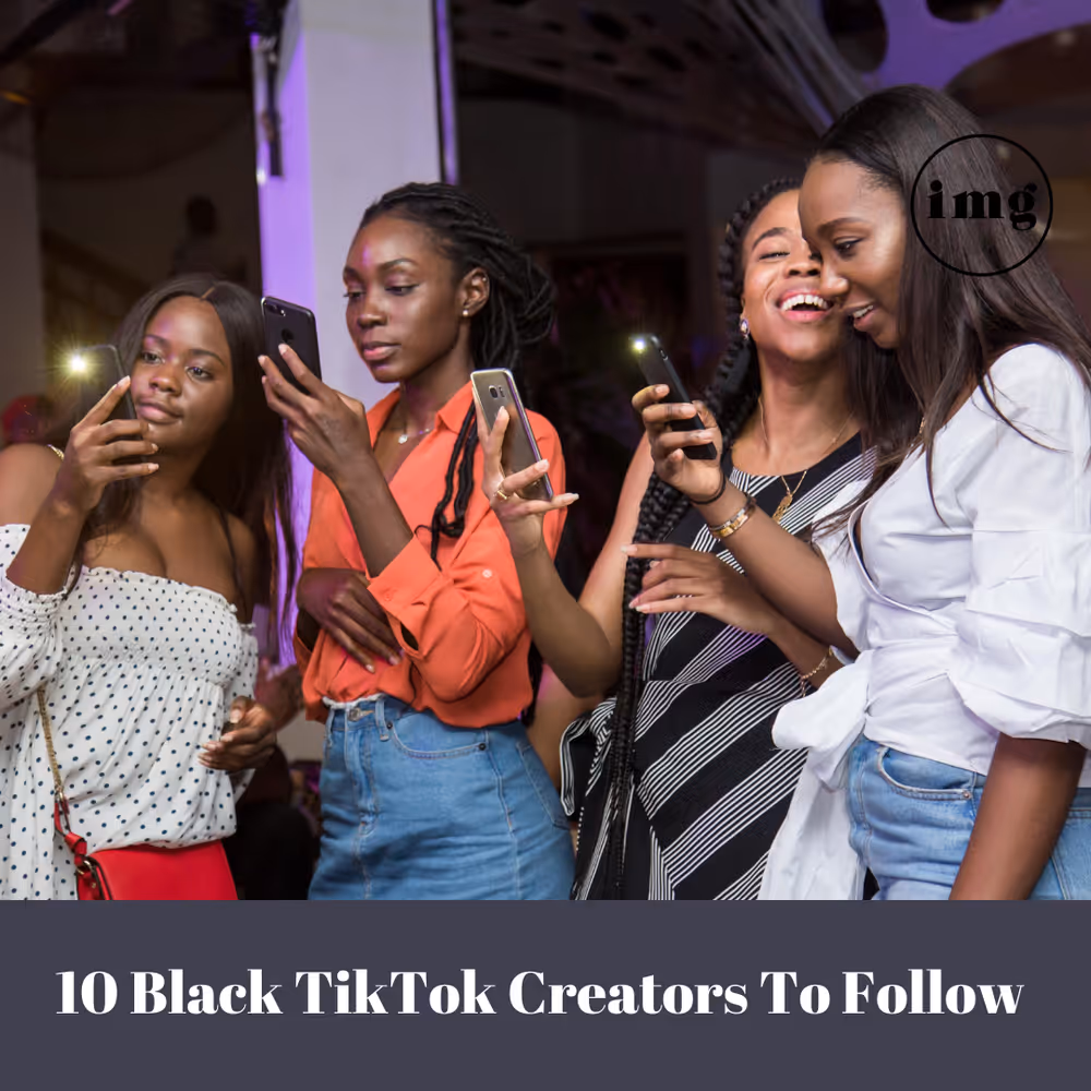 10 Black TikTok Creators To Follow in 2022