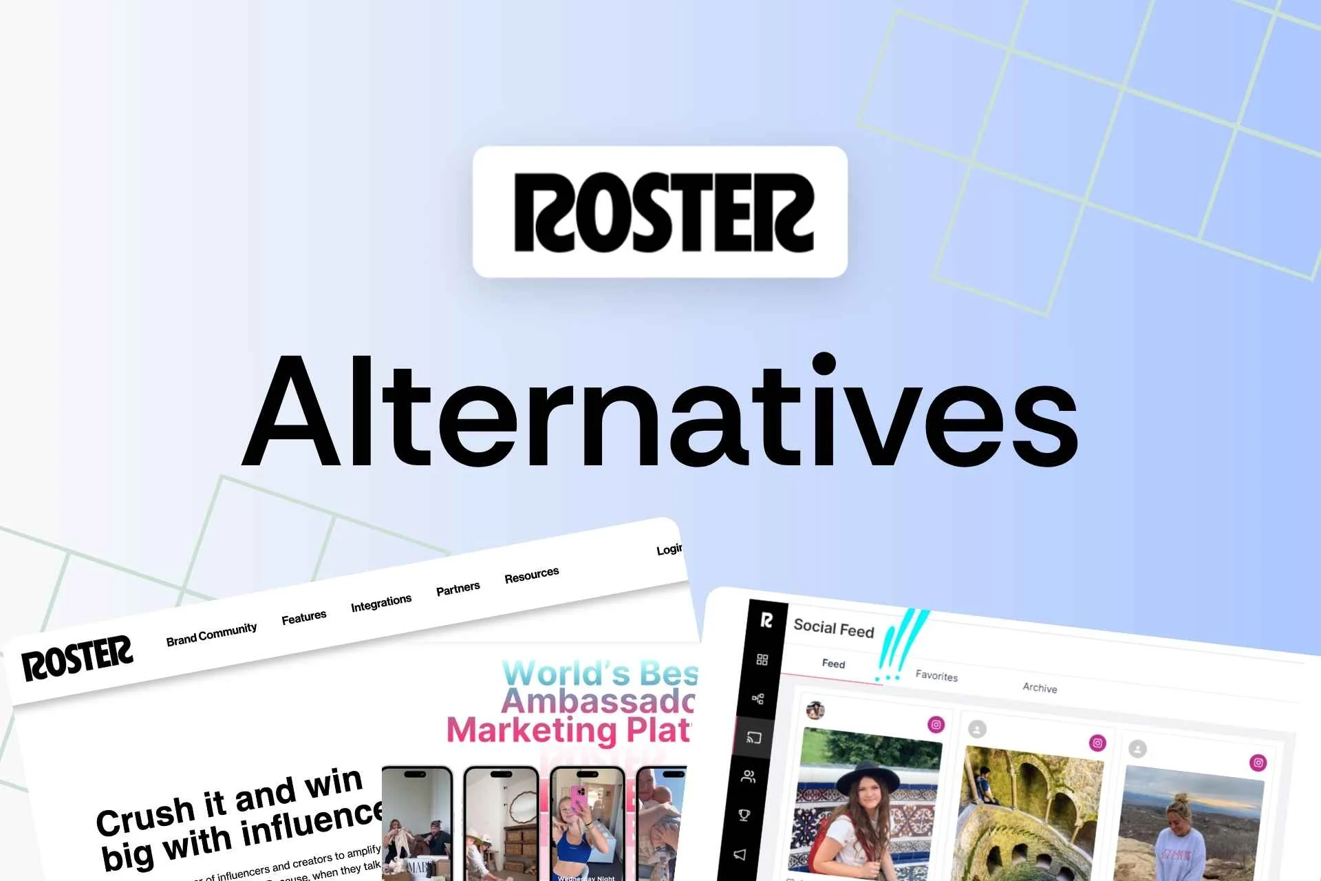 Roster Alternatives: Best Influencer Marketing Platforms