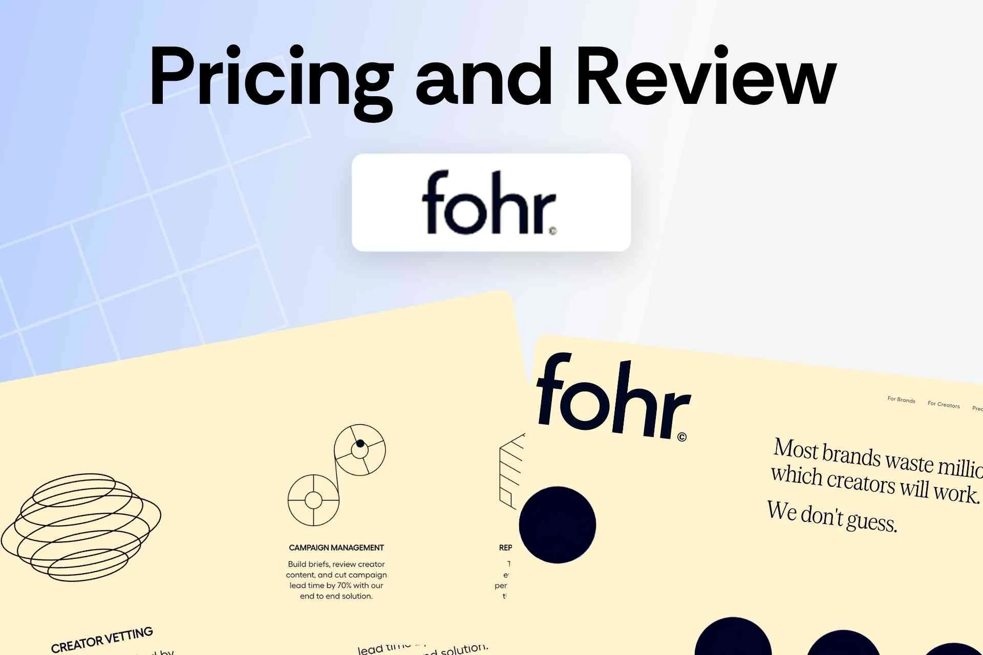 Fohr Pricing and Review
