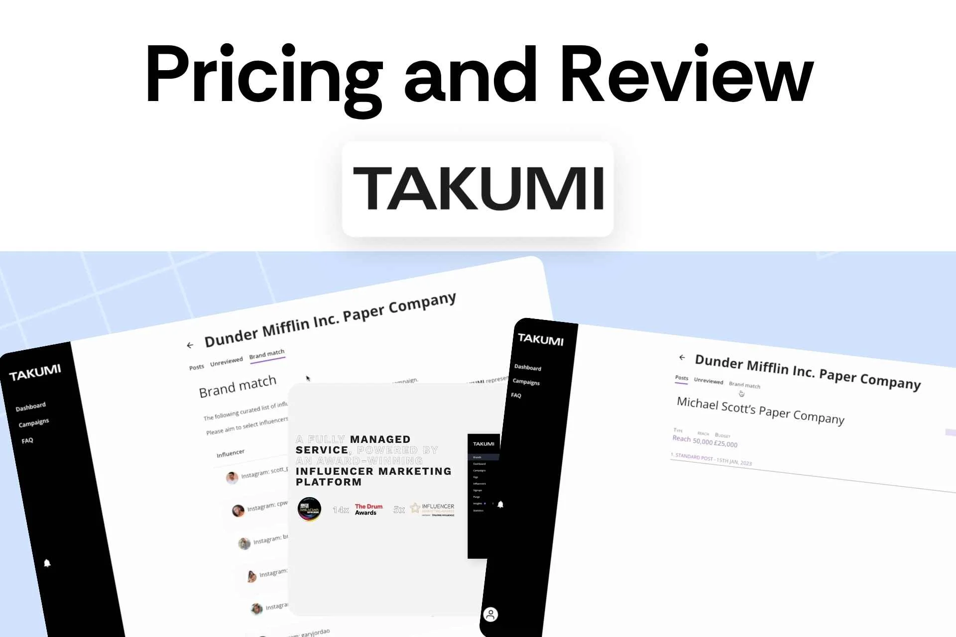 Takumi Pricing and Review