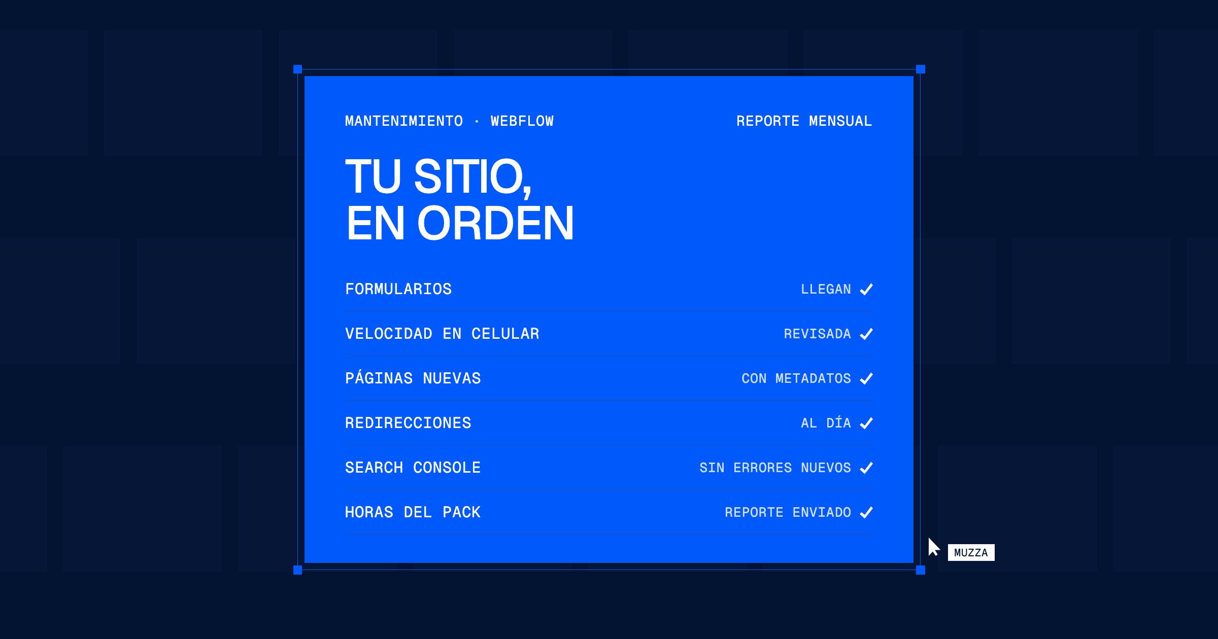 Reporte mensual de mantenimiento de un sitio Webflow
