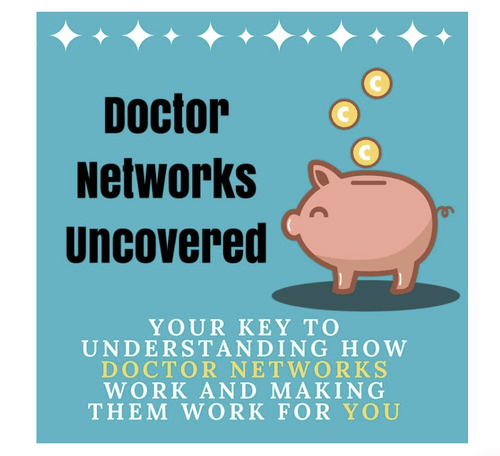 Doctor Networks Uncovered