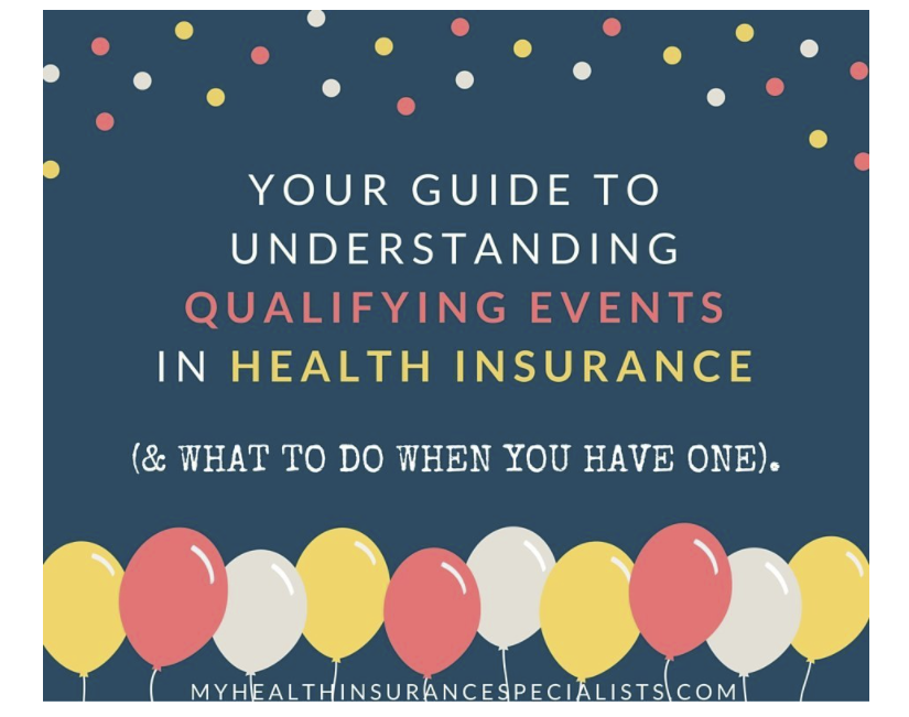 Your Guide to Qualifying Events and Special Enrollment Periods