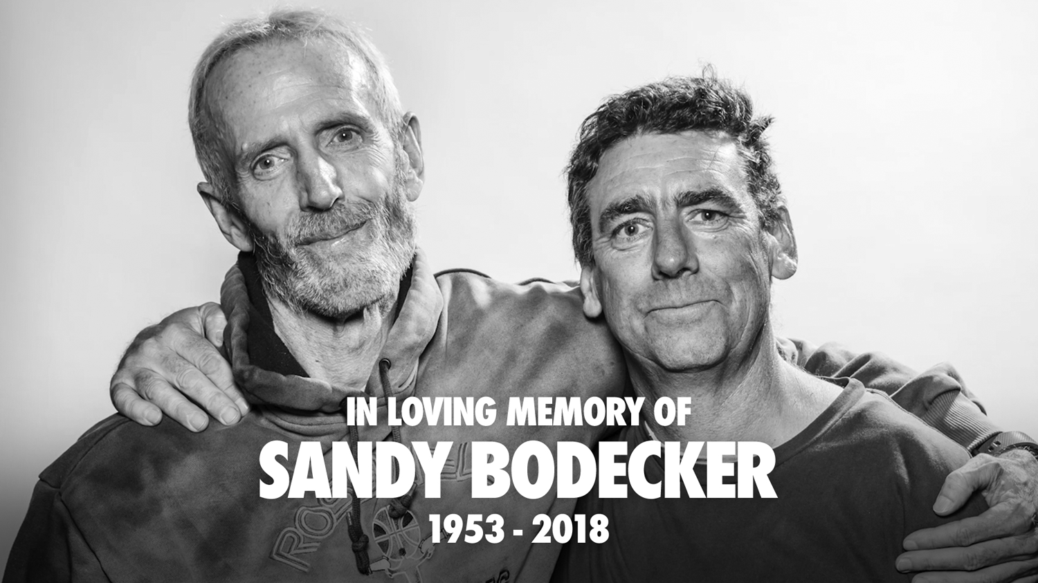 In Loving Memory of Sandy Bodecker.
1953-2018