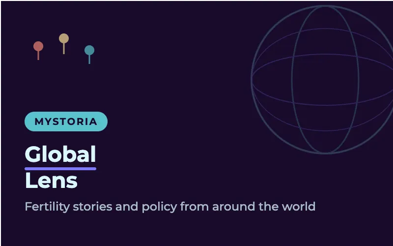 Global Lens: Fertility stories and policy from around the world