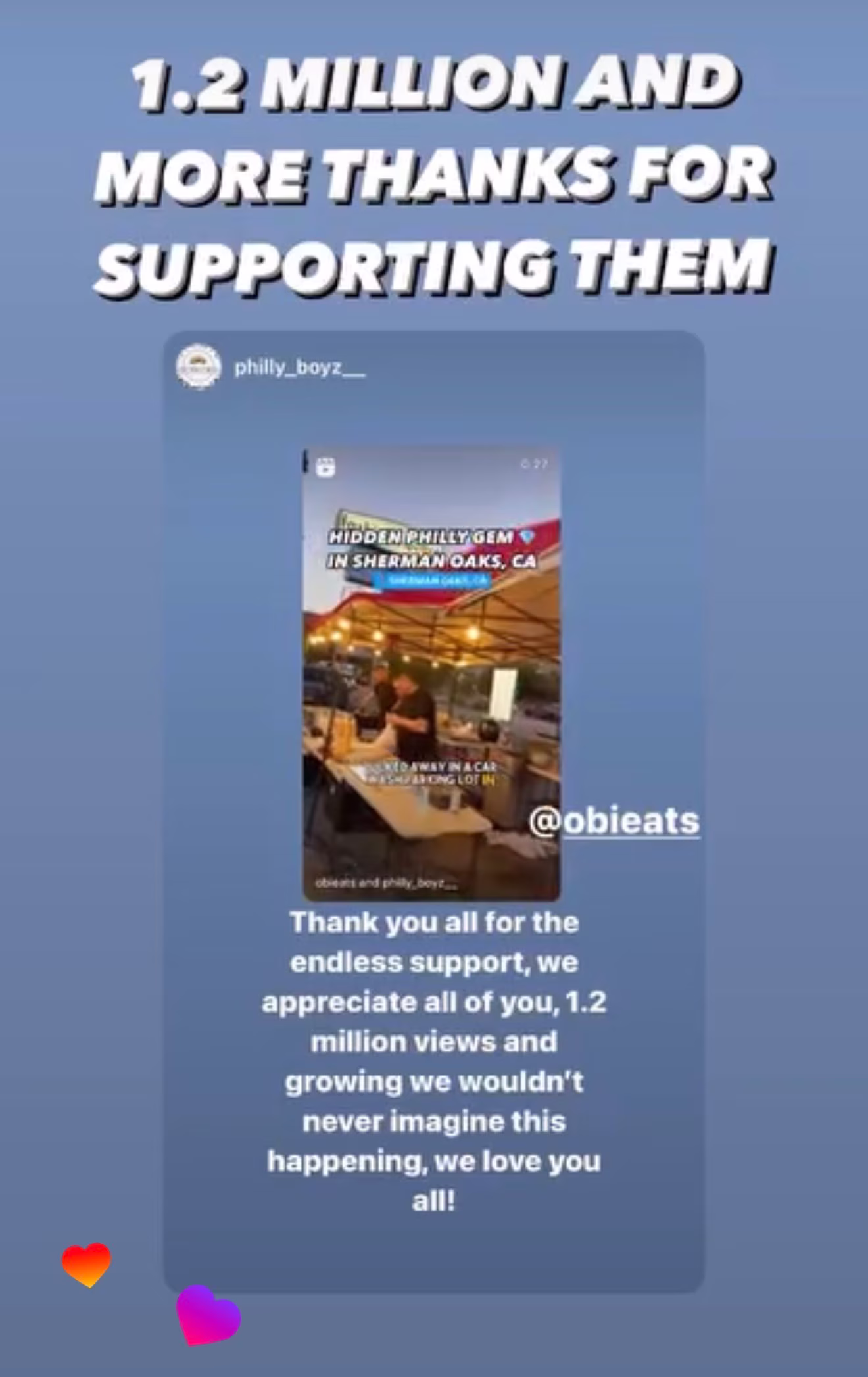 A screenshot of an instagram story by Philly Boyz in Sherman Oaks in which they tag Obi's video of their restaurant, noting the 1.2 million views that continue to grow. They express love and gratitude for the support.