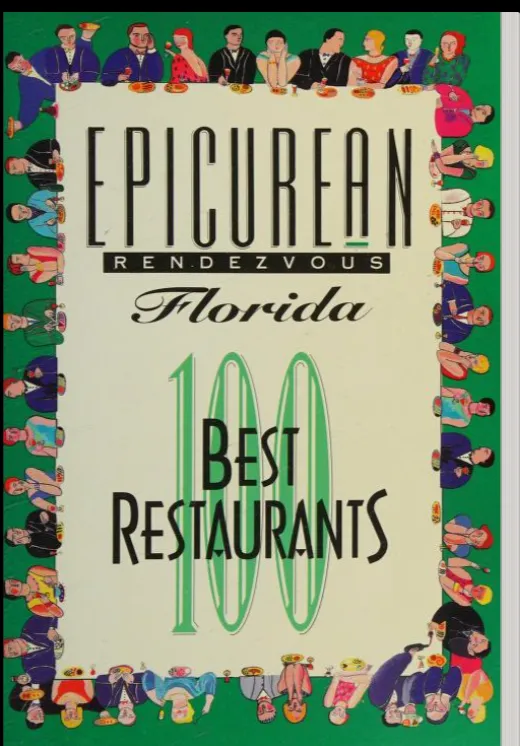 Epicurean Rendezvous, Florida, 100 Best Restaurants, cover