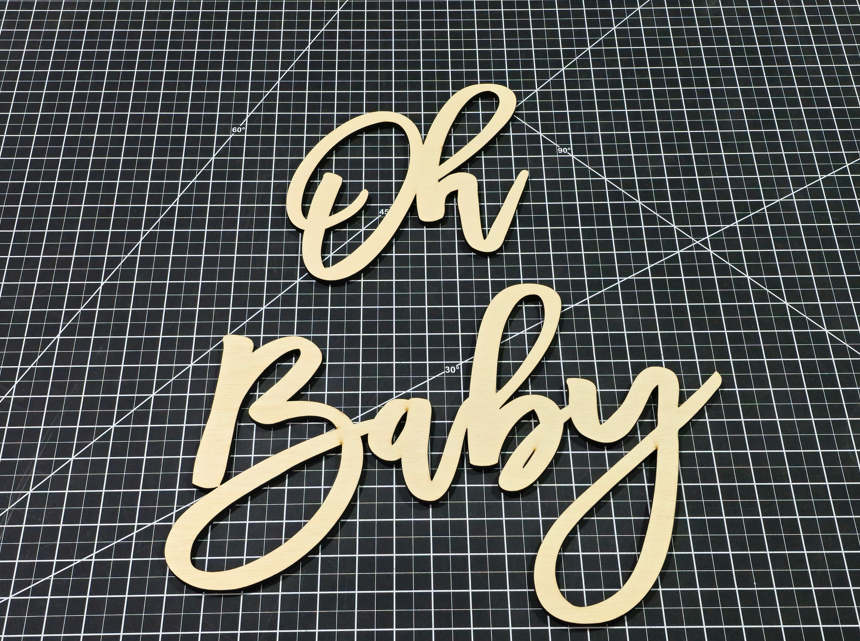 Oh Baby Wood Sign