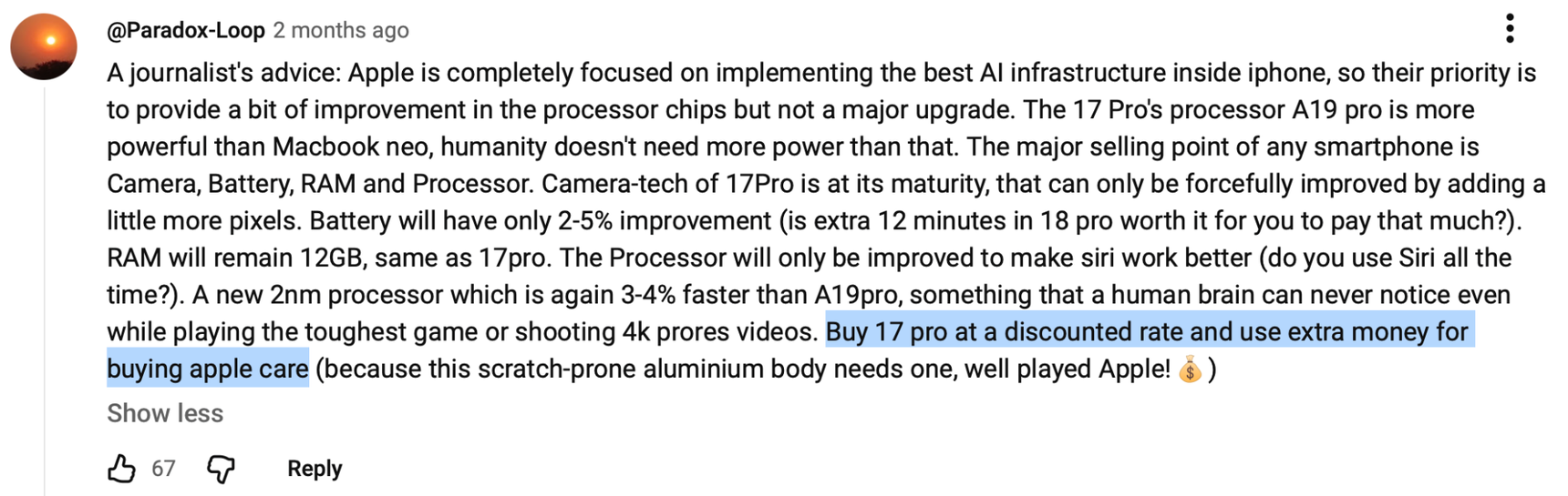 YouTube comment under an iPhone 17 review recommending the older model over the new one, unprompted customer pain point via social listening